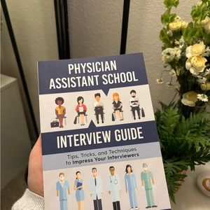 Physician Assistant Interview Guide